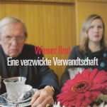 WIENER BRUT | EINE VERZWICKTE VERWANDTSCHAFT